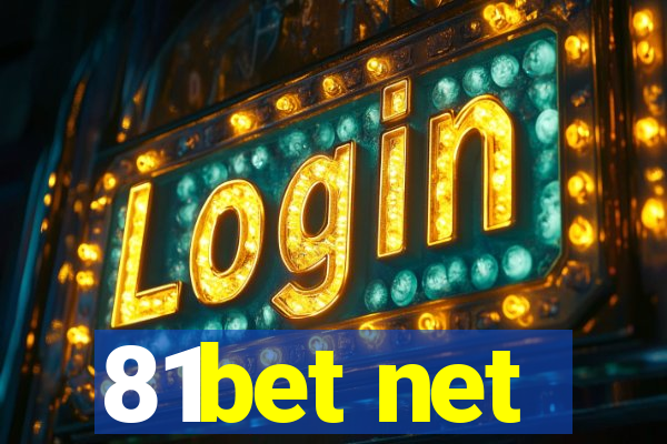 81bet net